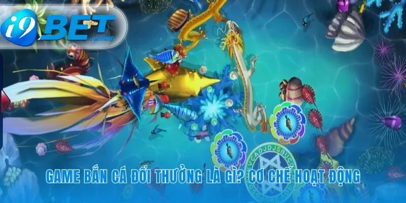 Giải mã nguồn gốc của trò chơi bắn cá đổi thưởng