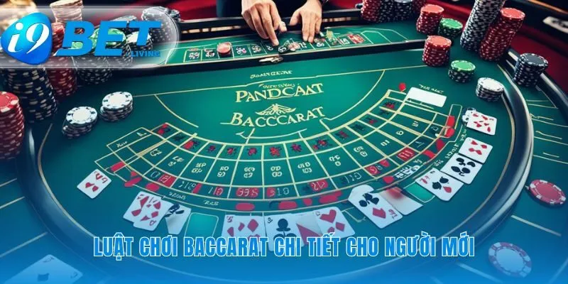 Các quy tắc định hình nên mọi ván cược Baccarat
