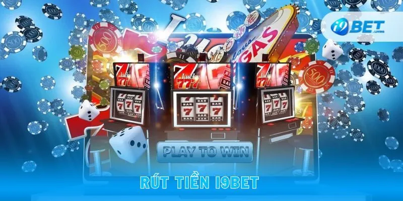 Rút tiền I9BET